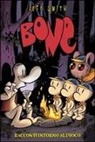 Jeff Smith, Tom Sniegoski - Racconti intorno al fuoco. Bone