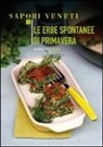 Giulia Nekorkina - Le erbe spontanee di primavera