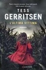 Tess Gerritsen - L' ultima vittima