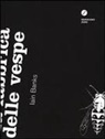 Iain Banks - La fabbrica delle vespe