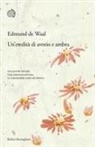 Edmund de Waal - Un' eredità di avorio e ambra