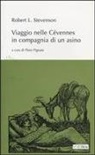 Robert Louis Stevenson, Piero Pignata - Viaggio nelle Cévennes in compagnia di un asino
