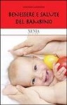Melania Mannoni - Benessere e salute del bambino