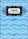 Paola Fazzi - Capraia. Terra e mare a tavola