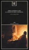 Søren Kierkegaard, Cornelio Fabro - Il concetto dell'angoscia