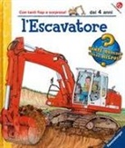 Andrea Erne, Wolfgang Metzger - L' escavatore