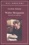 Gershom Scholem - Walter Benjamin. Storia di un'amicizia
