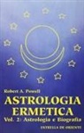 Robert A. Powell - Astrologia e biografia