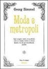 Georg Simmel - Moda e Metropoli