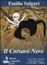 Emilio Salgari, C. Carini - Il corsaro nero (Audiolibro)
