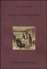 Gertrude Stein, B. Bini - Sangue in sala da pranzo