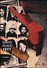 David Peace - 1977