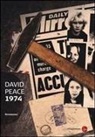 David Peace - 1974