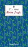 Lev Tolstoj - Padre Sergio