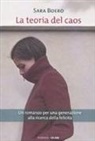 Sara Boero - La teoria del caos