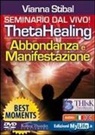 Vianna Stibal - ThetaHealing. Abbondanza e manifestazione. Best moments