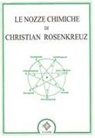Le nozze chimiche di Christian Rosenkreuz