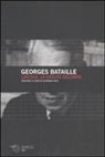 Georges Bataille, S. Mati - Lascaux. La nascita dell'arte