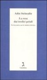 Adin Steinsaltz - La rosa dai tredici petali. Un incontro con la mistica ebraica