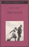 Sándor Márai - Truciolo