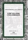 Luigi Guarnieri Calò Carducci - Il Perù nella storia e nella storiografia
