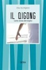 Elio Occhipinti - Il qigong. L'arte cinese del respiro