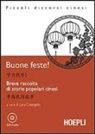 Lara Colangelo - Buone Feste! Breve raccolta di storie popolari cinesi
