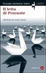 Nassim Nicholas Taleb - Il letto di Procuste. Aforismi per tutti i giorni
