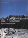 Nicola Dal Falco - Miti ladini delle Dolomiti. Ey de Net e Dolasìla