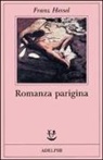 Franz Hessel - Romanza parigina. Carte di un disperso