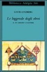 Louis Ginzberg, Elena Loewenthal - Da Abramo a Giacobbe