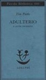 Tim Parks - Adulterio e altri diversivi