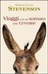 Robert Louis Stevenson - Viaggi con un somaro nelle Cevenne