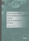 Nalini Persram - Reckoning with Revolutionary Yemen Under Saudi-American Bombs