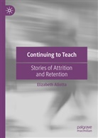 Elizabeth Allotta - Continuing to Teach