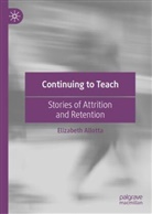 Elizabeth Allotta - Continuing to Teach