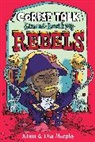 Murphy Adam, Murphy Lisa - Corpse Talk: Ground-Breaking Rebels
