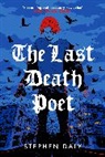 Stephen Daly, Daly Stephen - The Last Death Poet