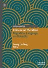 Seong Lin Ding, Rui Li - Chinese on the Move