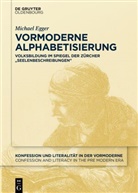 Michael Egger - Vormoderne Alphabetisierung