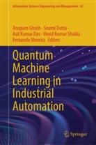 Asit Kumar Das, Soumi Dutta, Anupam Ghosh, Asit Kumar Das et al, Fernando Moreira, Vinod Kumar Shukla - Quantum Machine Learning in Industrial Automation