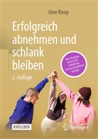 Uwe Knop - Erfolgreich abnehmen und schlank bleiben