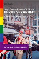 Sonja Dolinsek, Annalisa Martin - Beruf Sexarbeit