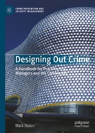 Mark Stokes - Designing Out Crime