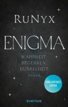 RuNyx - Enigma - Wahrheit, Begehren, Dunkelheit