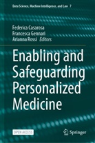 Federica Casarosa, Francesca Gennari, Arianna Rossi - Enabling and Safeguarding Personalized Medicine