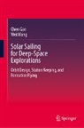 Chen Gao, Wei Wang - Solar Sailing for Deep-Space Explorations