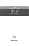 Jacques Derrida - Margini della filosofia