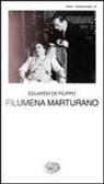 Eduardo De Filippo - Filumena Marturano