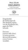 Paul Celan - Oscurato. Testo tedesco a fronte